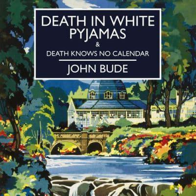 Death in White Pyjamas