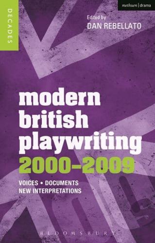 Modern British Playwriting 2000-2009