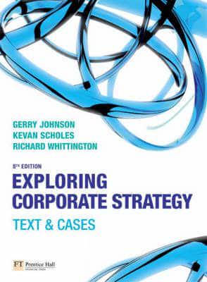 Online Course Pack:Exploring Corporate Strategy:Text & Cases/Companion Website With GradeTracker Student Access Card:Exploring Corporate Strategy/How to Write Dissertations & Project Reports