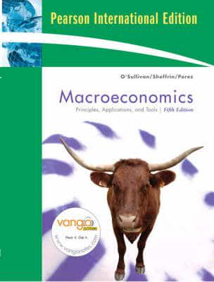 Macroeconomics:Principles, Applications, and Tools:International Edition/MyEconLab CourseCompass Witih E-Book Student Access Code Card (For Valuepacks Only)