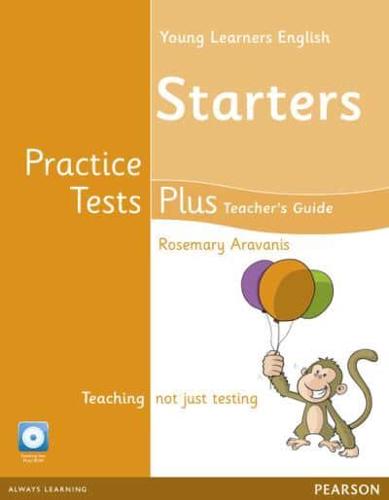 Young Learners English Starters Practice Tests Plus Teacher's Book With Multi-ROM Pack