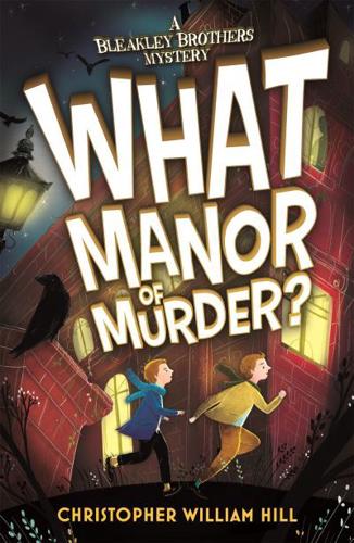 What Manor of Murder?