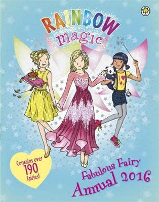 Rainbow Magic Fabulous Fairy Annual 2016