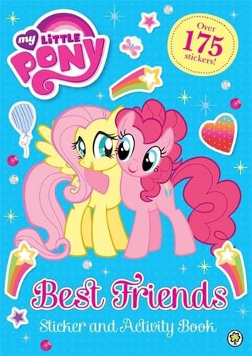 My Little Pony: Best Friends Sticker and Activity Book