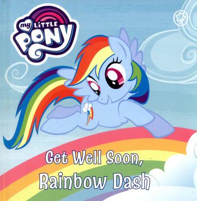 Get Well Soon, Rainbow Dash