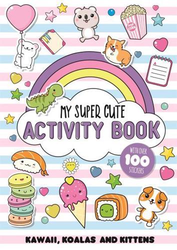 My Super Cute Activity Book