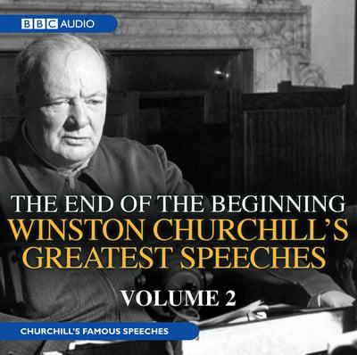 Winston Churchill's Greatest Speeches. Volume 2 The End of the Beginning