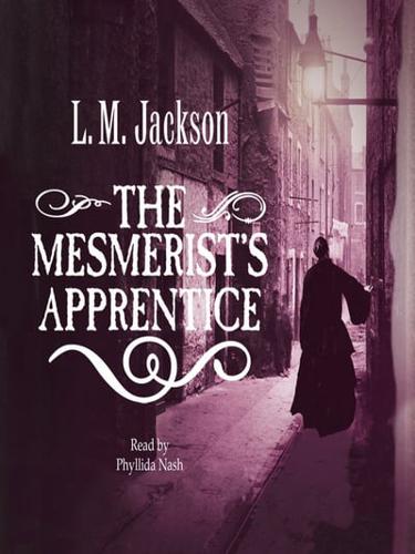 The Mesmerist's Apprentice