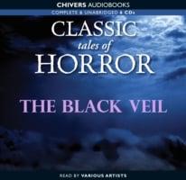 Classic Tales of Horror: The Black Veil