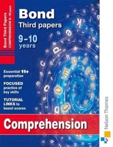 Bond Third Papers. 9-10 Years Comprehension