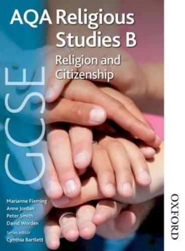 GCSE AQA Religious Studies B. Religion and Citizenship