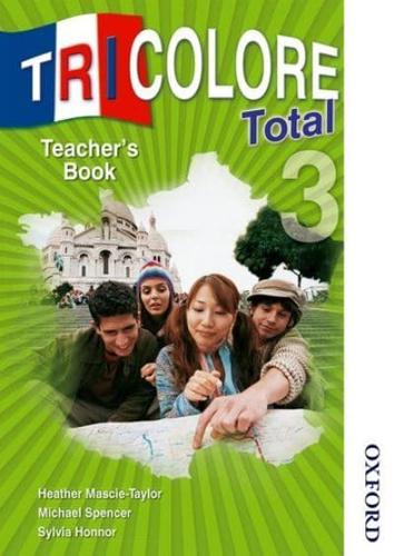 Tricolore Total 3. Teacher's Book