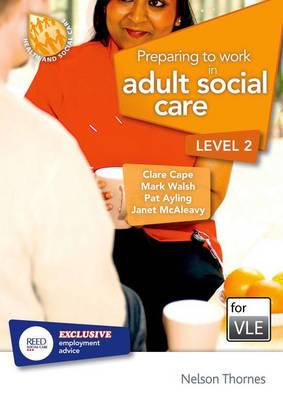 Preparing to Work in Adult Social Care Level 2 VLE (Moodle)