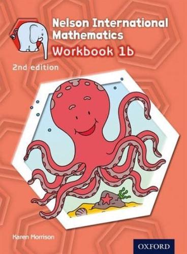 Nelson International Mathematics Workbook 1B