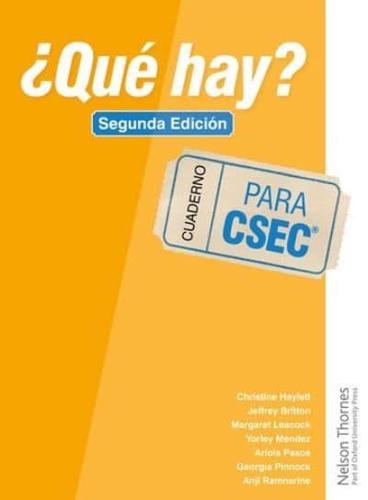 +Qué Hay?. Cuaderno CSEC