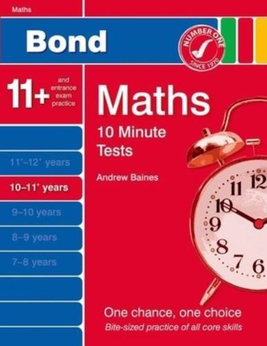 Bond 10 Minute Tests Maths 10 -11 Years