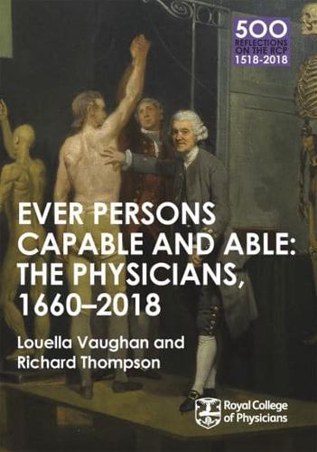 The Physicians, 1660-2018