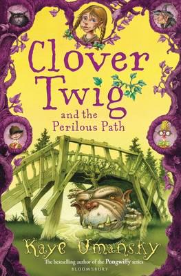 Clover Twig and the Perilous Path