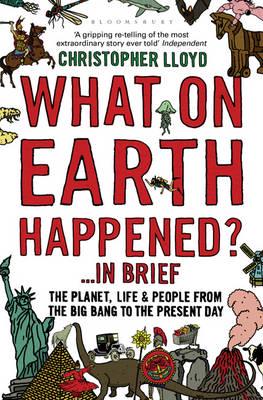 What on Earth Happened?-- In Brief