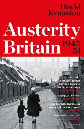 Austerity Britain, 1945-51