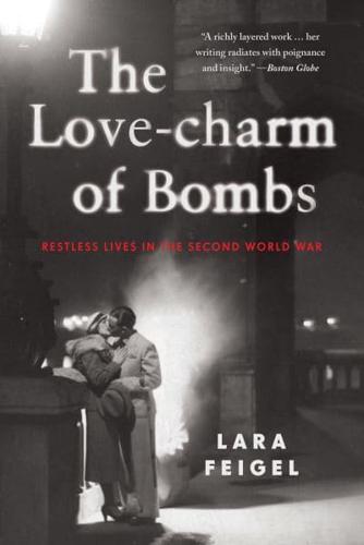 The Love-Charm of Bombs