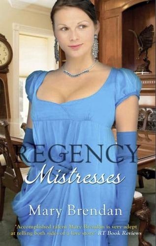 Regency Mistresses