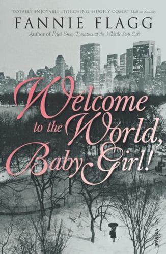 Welcome to the World, Baby Girl!