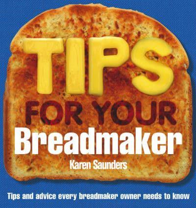 Troubleshooting Tips for Your Breadmaker