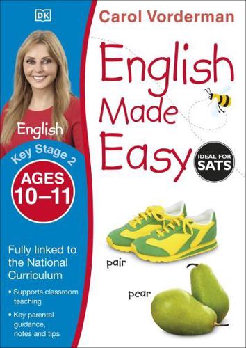 English Made Easy. Ages 10-11, Key Stage 2