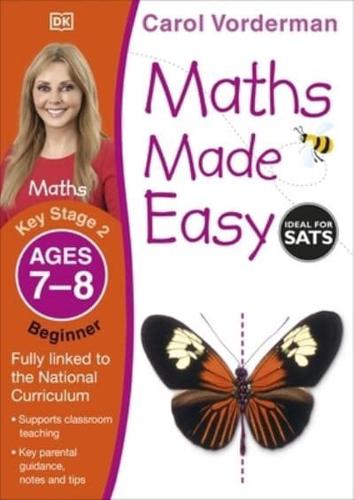 Maths Made Easy. Key Stage 2 Ages 7-8