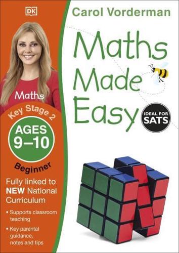 Maths Made Easy. Key Stage 2 Ages 9-10
