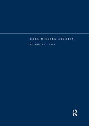 Carl Nielsen Studies. Vol. 4