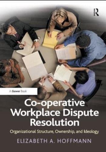 Co-Operative Workplace Dispute Resolution