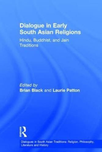 Dialogue and Early South Asian Religions