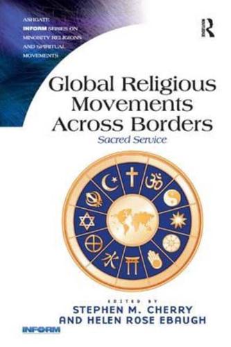 Global Religious Movements Across Borders: Sacred Service