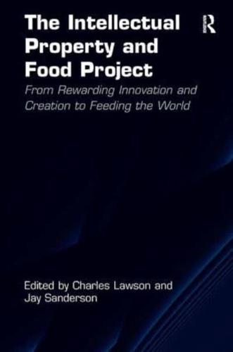 The Intellectual Property and Food Project