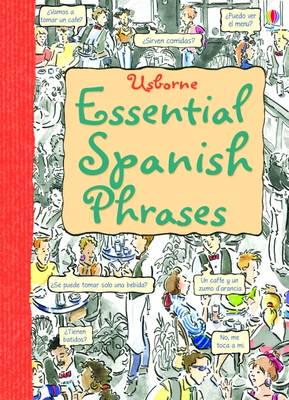 Usborne Essential Spanish Phrases