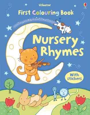 First Colouring Book Nursery Rhymes + Stickers