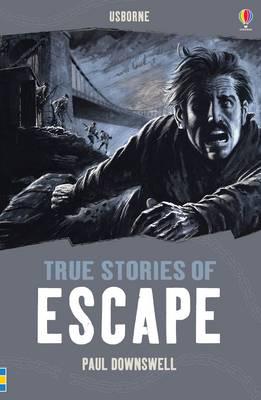 Usborne True Stories of Escape
