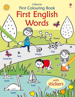 First Colouring Book First English Words