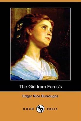 The Girl from Farris's (Dodo Press)