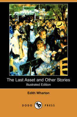 The Last Asset and Other Stories