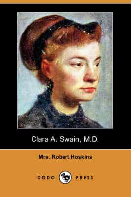 Clara A. Swain, M.d.