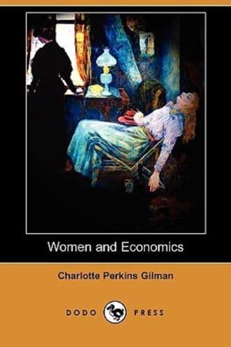 Women and Economics (Dodo Press)