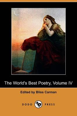 World's Best Poetry, Volume Iv