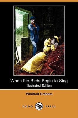 When the Birds Begin to Sing