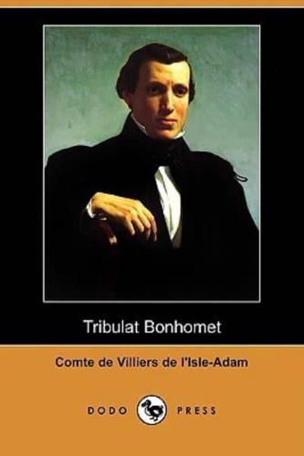 Tribulat Bonhomet (Dodo Press)