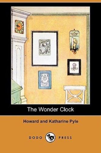 The Wonder Clock (Dodo Press)