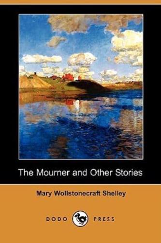 The Mourner and Other Stories