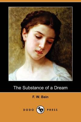 The Substance of a Dream